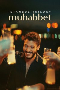  Стамбульская трилогия: Мухаббет 